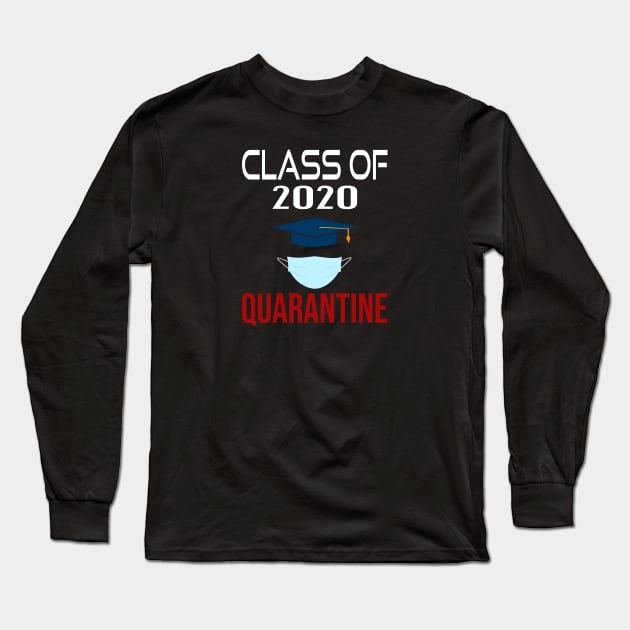 class of 2020 Quarantine Long Sleeve T-Shirt by designnas2